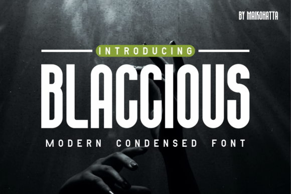 Blaccious: The Premium Display Font for Handmade Crafts