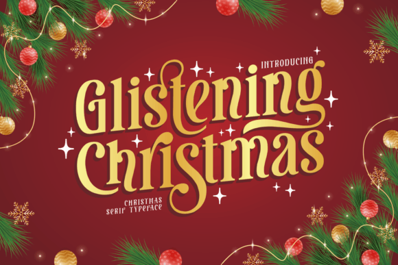 Glistening Christmas: A Festive Serif Font for Holiday Editorial Design