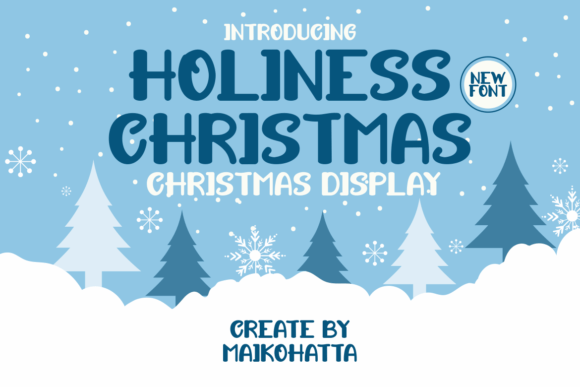 Holiness Christmas: The Display Font That Defines Your Holiday Campaign