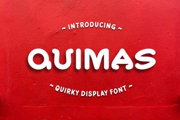 Quimas: The Quirky Display Font for Festive Branding