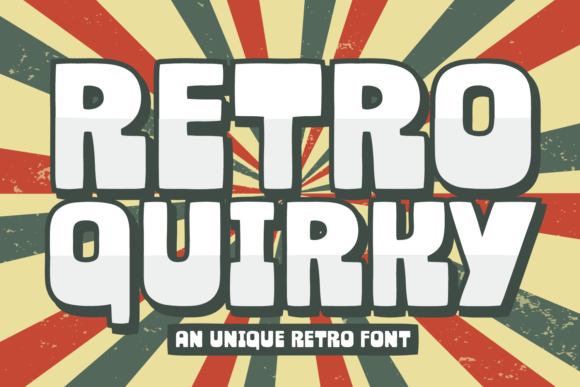 Retro Quirky: The Bold Display Typeface for Digital Branding