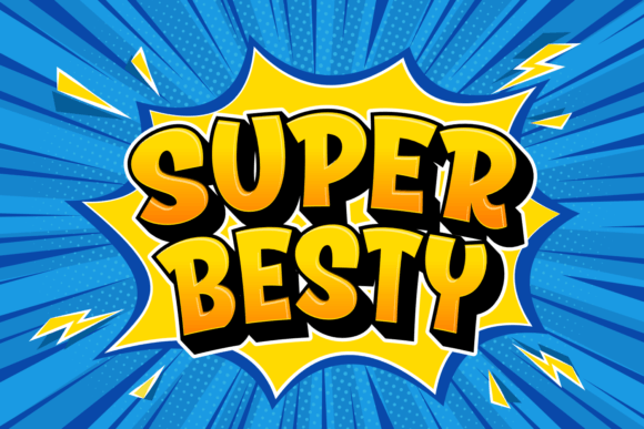 Super Besty: The Playful Display Font for Joyful Branding