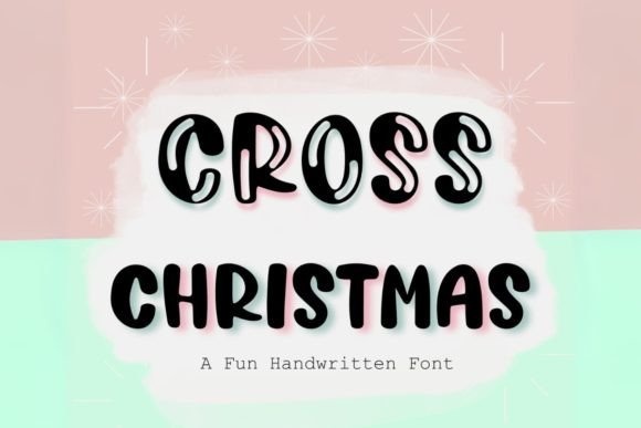 Why Cross Christmas Is the Best Display Font for Holiday Web Projects